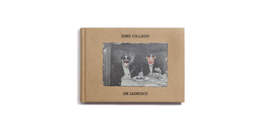 ※値下げ ジム・ジャームッシュ直筆サイン付書籍「Some Collages」 値下げ ジム・ジャームッシュ直筆サイン付書籍「Some Collages